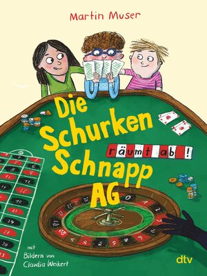 cover image of Die Schurkenschnapp-AG räumt ab